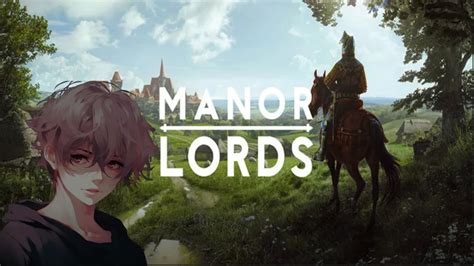 Manor Lords Part 1 Wir Bauen Unser Erstes Dorf Auf YouTube