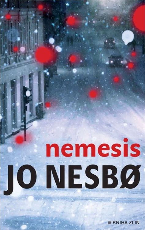 Nemesis Jo Nesbo Pevn Od K Zbozi Cz