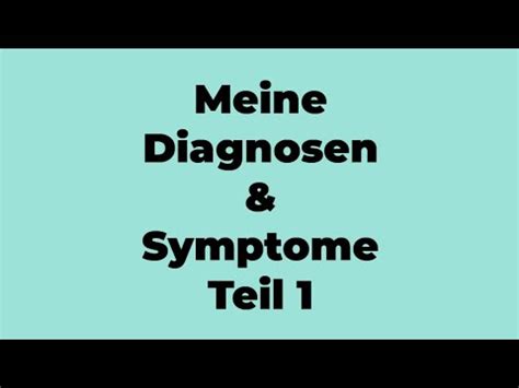 Meine Diagnosen Und Aktuellen Symptome Teil 1 I Realtalk YouTube