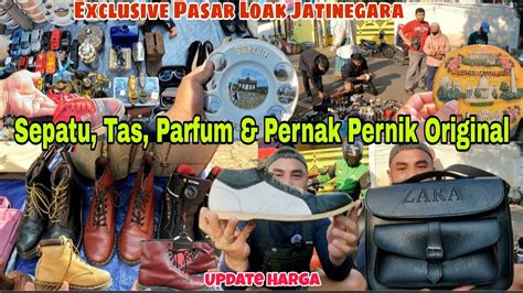 Sepatu Original Tas Original Pasar Loak Jatinegara Barang Unik