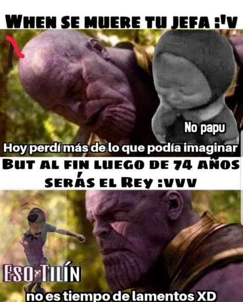 Despues De La Muerte De La Vieja Sera El Rey Meme Subido Por