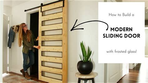 How To Build A Modern Sliding Door With Frosted Glass Panels Youtube