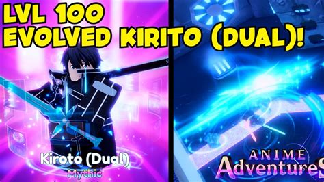 Lvl Evolved Kirito Dual In Anime Adventure Youtube