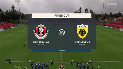 FIFA 23 RFC Seraing Vs AEK Athens Club Friendly Gameplay YouTube