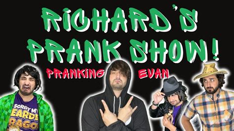 Richard's Prank Show: Pranking Evan! - YouTube