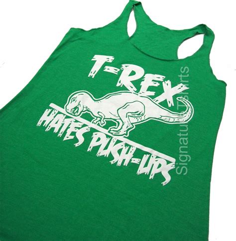 T Rex Hates Pushups Push Ups Racerback Tank Tri Blend Womens Etsy