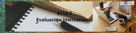 Resumen de Evaluación Institucional LICENCIATURA EN PEDAGOGÍA Y