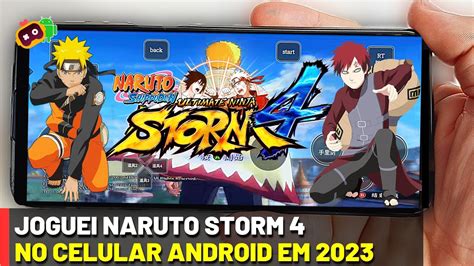 Saiu Como Jogar Naruto Storm No Celular Android Em Jog O De Pc