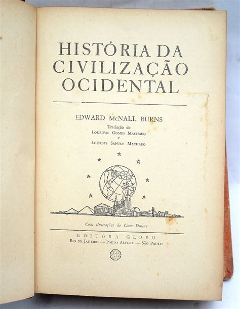 Livro Hist Ria Da Civiliza O Ocidental Autor Edward