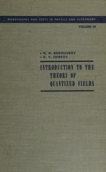 Introduction To The Theory Of Quantized Fields G M Volkoff Free