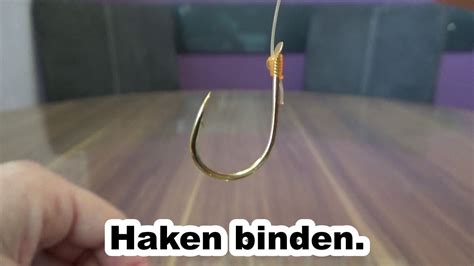 Angelhaken Binden Aber Richtig Anglerknoten Haken Binden YouTube