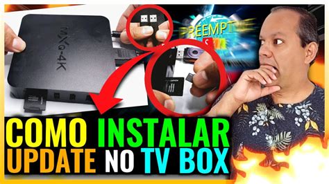 Como Instalar Firmware Update No TV Box MXQ Android TV YouTube