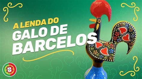 A Lenda Do Galo De Barcelos Lendas De Portugal Animated Practice