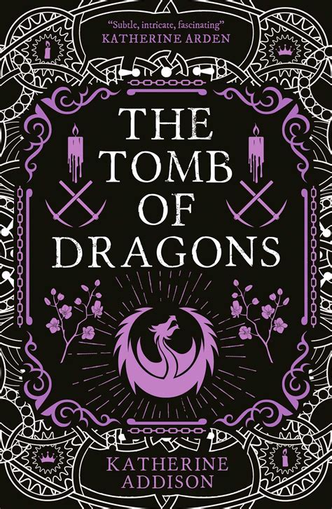 Tomb Of Dragons Book By Katherine Addison Official Publisher Page