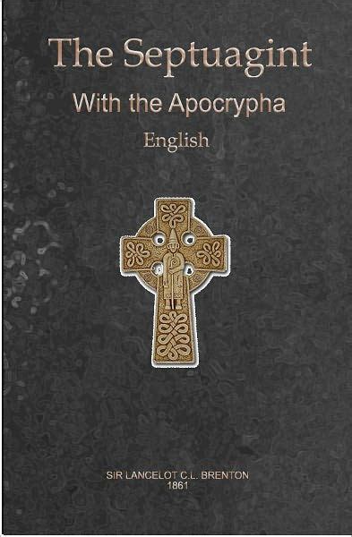 English Translation Of The Greek Septuagint By Lancelot Cl Brenton