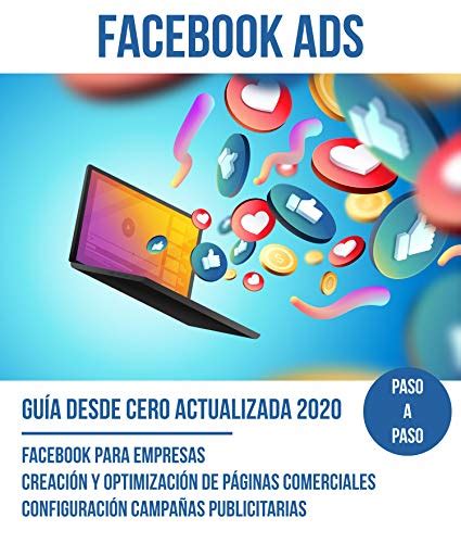 Amazon FACEBOOK ADS GUIA DESDE CERO 2020 Actualizada Aprenderas A