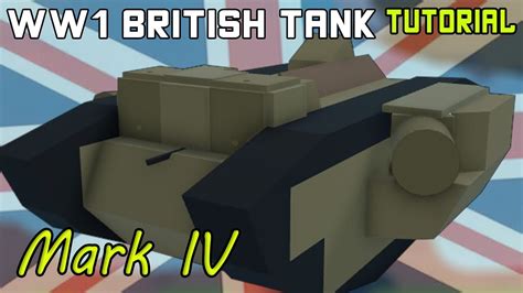 Ww Mark Iv Tank Plane Crazy Tutorial Youtube