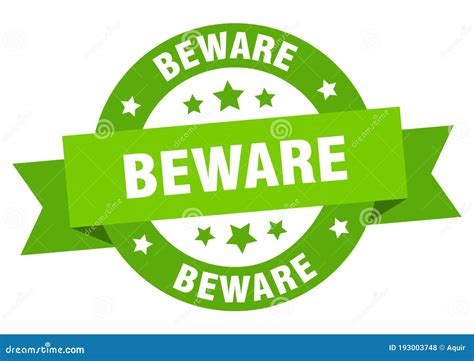 Beware Round Ribbon Isolated Label Beware Sign Stock Vector