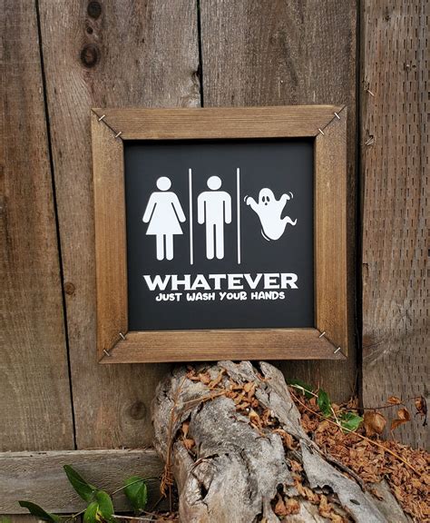 Whatever Just Wash Your Hands Restroom Sign Male Female Etsy