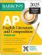 Ap English Literature And Composition Premium Prep Book With