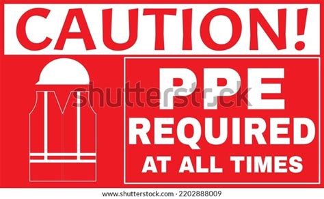 Ppe Required Warning Sign Vector Stock Vector (Royalty Free) 2202888009 ...