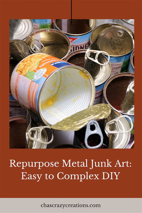 Repurpose Metal Junk Art Easy To Complex Diy Chas Crazy Creations