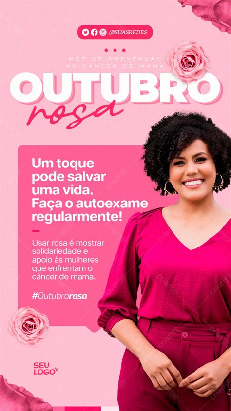 Stories Mês De Prevenção Ao Câncer De Mama Outubro Rosa Um Toque Pode