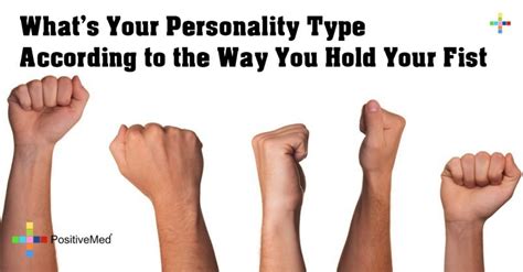 What S Your Personality Type According To The Way You Hold Your Fist Positivemed