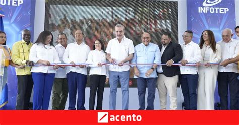 Abinader Entrega Hospital Remozado Y Centros Del Infotep Acento