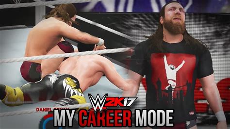 Wwe 2k17 My Career Mode Ep 42 Daniel Bryan Returns [wwe 2k17