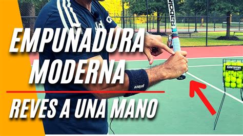 Empuñadura MODERNA para el REVES a UNA MANO Tips de Tenis 2023