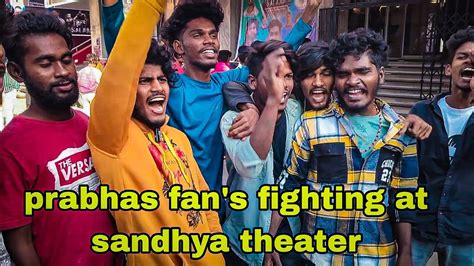 Prabhas Fans Fighting About Salar Movie At Sandhya Theatre Fans On