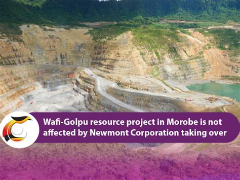 Lihir And Wafi Golpu Not Affected By Newmont Takeover Of Newcrest