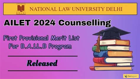 AILET 2024 B A LL B Counselling Round 1 Provisional Seat Allotment Out