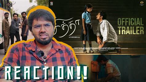 Chithha Official Trailer Reaction Siddharth S U Arun Kumar