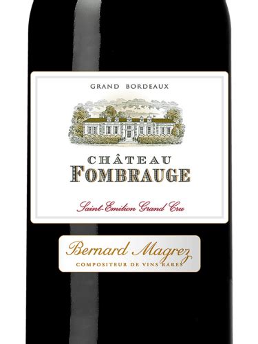 Ch Teau Fombrauge Saint Milion Grand Cru Grand Cru Class