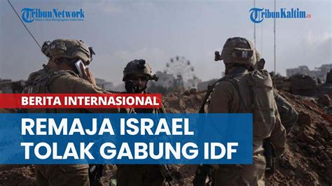 Sudah Muak Dengan Pemerintahnya Banyak Remaja Israel Tolak Gabung IDF