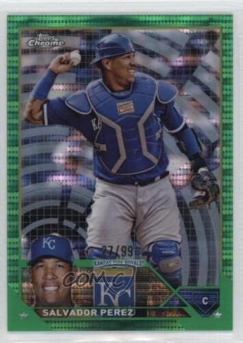 2023 Topps Chrome Green Sonar Refractor 99 Salvador Perez 165 EBay