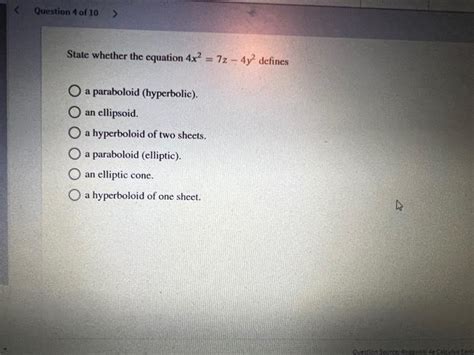 Solved State Whether The Equation 4x27z−4y2 Defines A