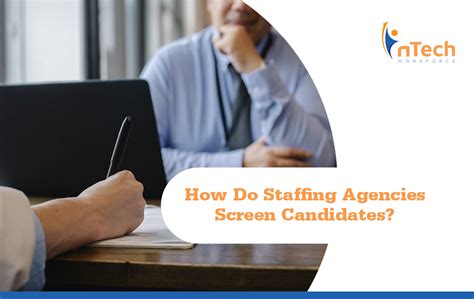 How Do Staffing Agencies Screen Candidates