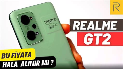 FİYATI DÜŞEN TEK TELEFON Realme GT 2 Hala Alınır mı 8 Aylık