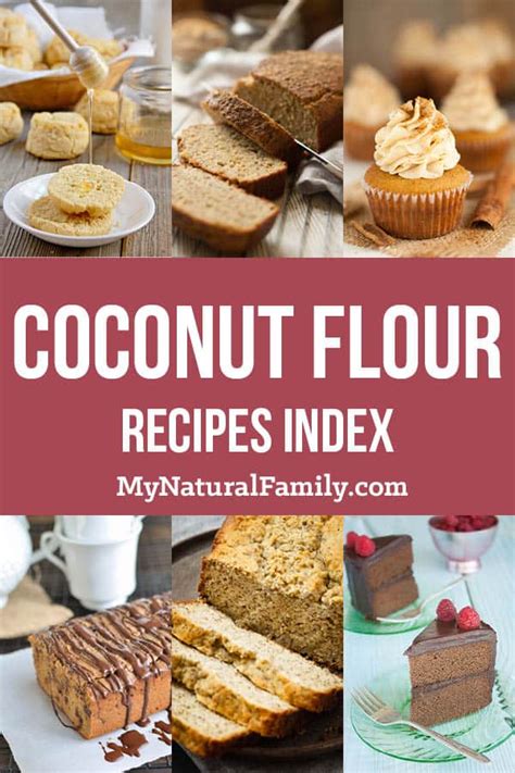 Coconut Flour Recipes - My Natural Family