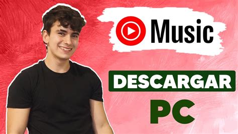 Como Descargar Youtube Music En Pc Windows 11 2024 Muy RÁpido⚡ Youtube