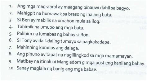 Salungguhitan Ang Pandiwang Inilalarawan At Bilugan Ang Pang Abay Na