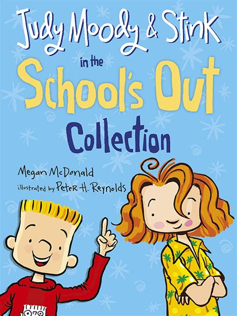 Judy Moody and Stink in the School's Out Collection eBook by Megan McDonald - EPUB | Rakuten ...