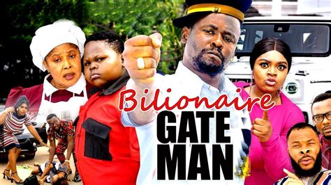 The Billionaire GateMan Season 1 2 New Movie Zubby Michael 2023