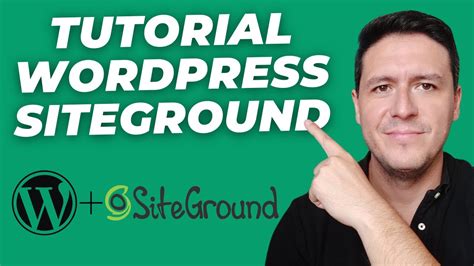 Crea Tu Web Wordpress En Siteground Tutorial Paso A Paso Youtube