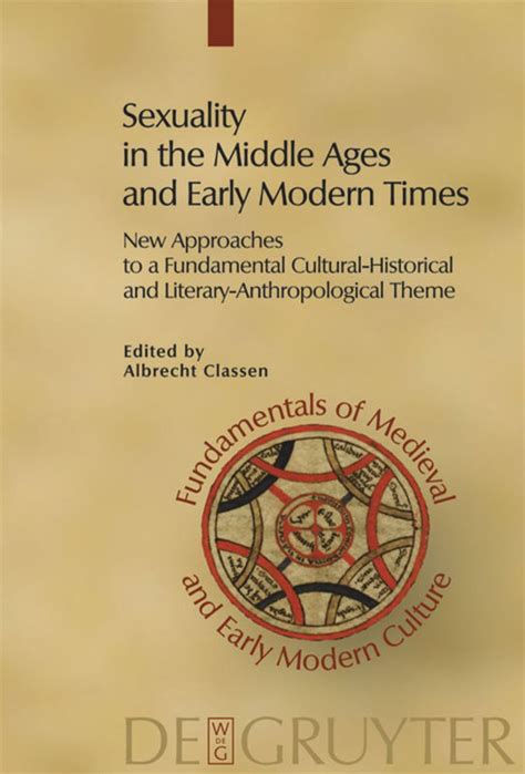 Sexuality In The Middle Ages And Early Modern Times