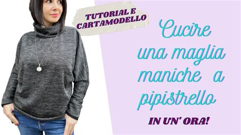 FACILE Maglia Maniche A Pipistrello In Un Ora Cartamodello E