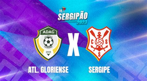 Atlético Gloriense e Sergipe ao vivo e on line onde assistir horário